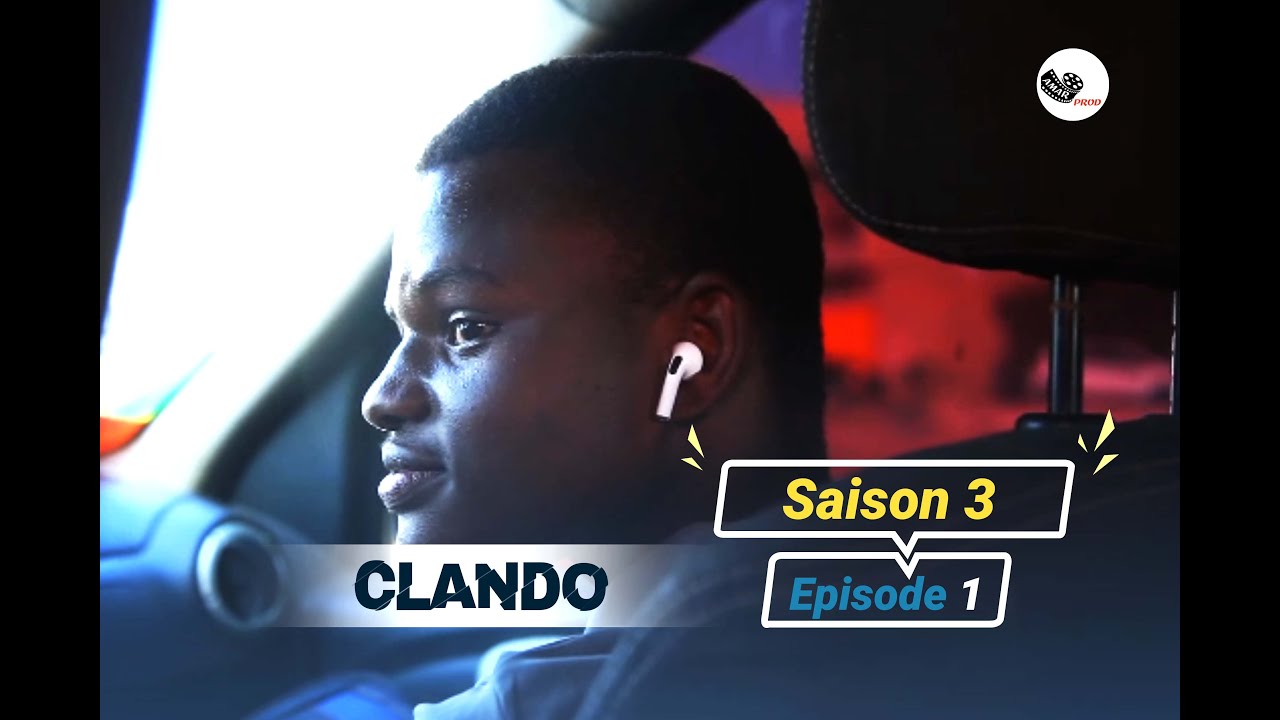 CLANDO SAISON 3   EPISODE 1  #seriesenegalaise #seriesafricaines #team221 #senegal