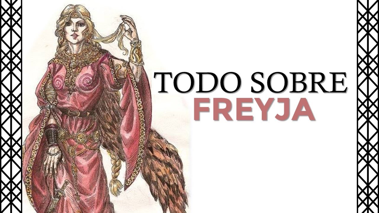 La diosa FREYJA (FREYA): toda su vida y mitos