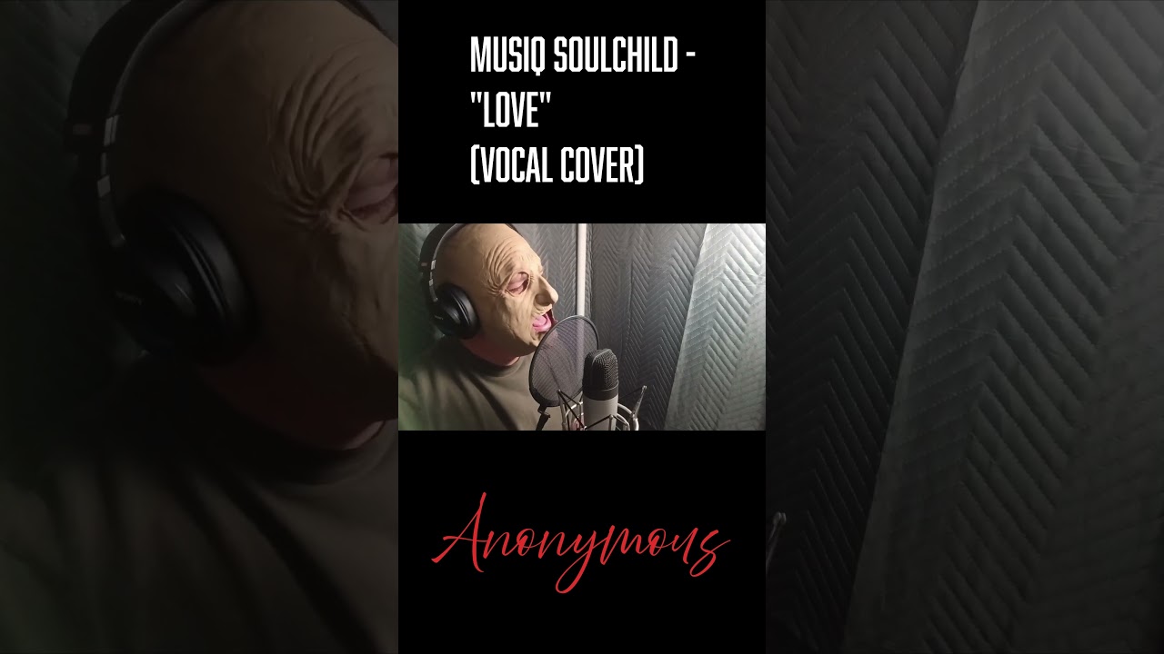 Love (vocal cover) 