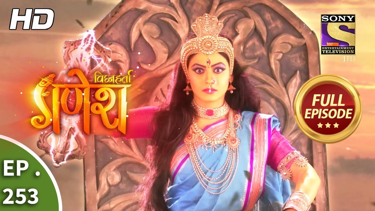 Vighnaharta Ganesh - Ep 253 - Full Episode - 9th August, 2018
