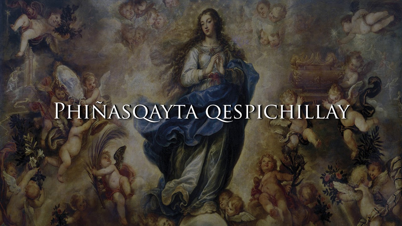 Hanacpachap cussicuinin (letra y traducción) — Música religiosa del Virreinato del Perú (s. XVII)
