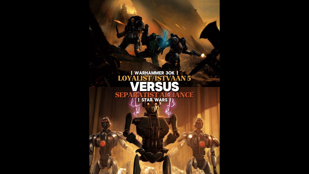 Warhammer 40k vs Star Wars || Istvaan 5 Loyalists vs Separatist Alliance #edit #warhammer #vs #star