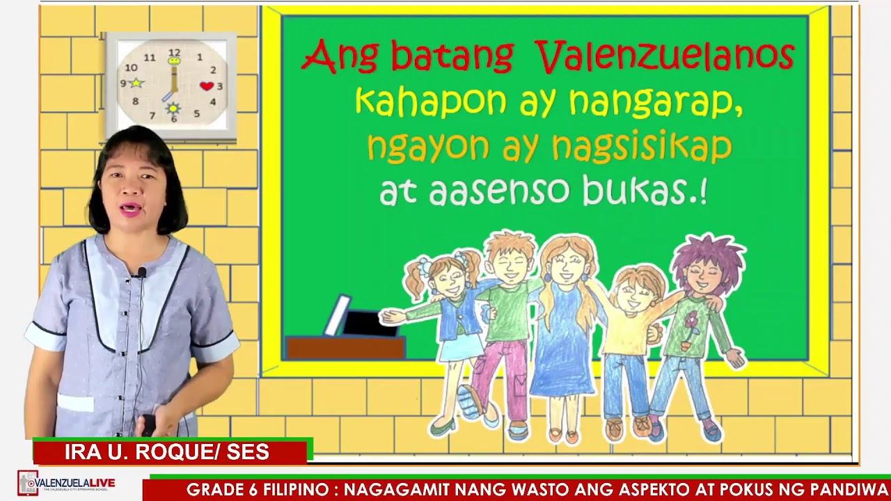 GRADE 6 FILIPINO  NAGAGAMIT NANG WASTO ANG ASPEKTO AT POKUS NG PANDIWA