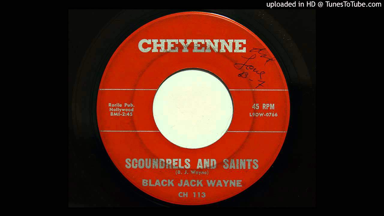 Black Jack Wayne - Scoundrels And Saints (Cheyenne 113) [1960 country]