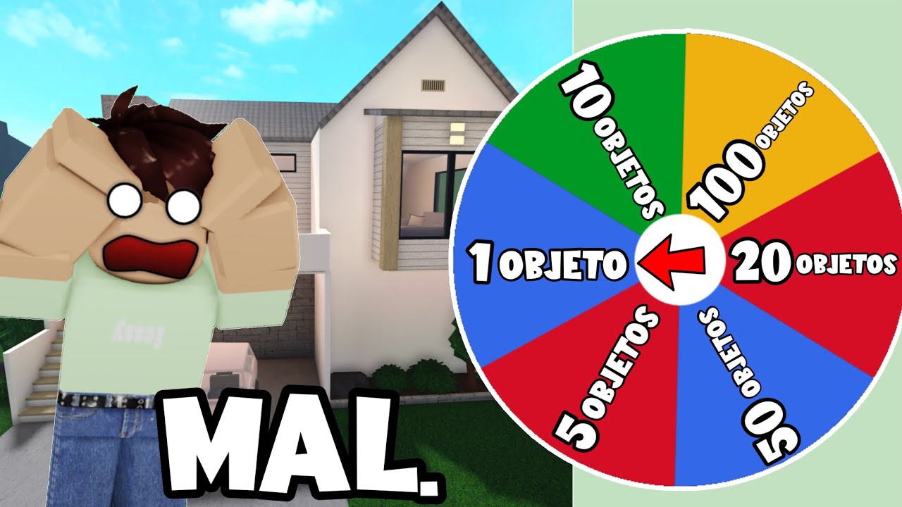 bloxburg pero una RULETA elige la CANTIDAD de OBJETOS de mi casa