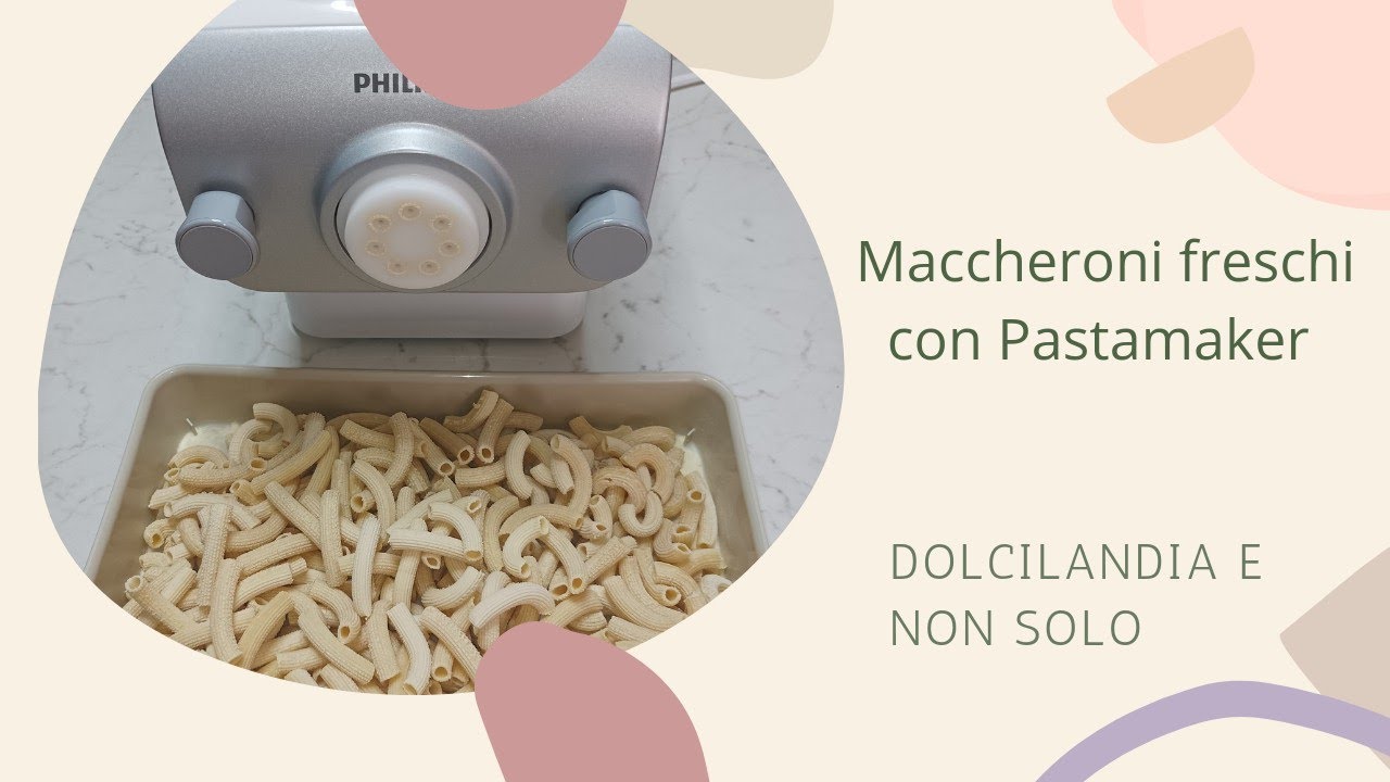 Maccheroni freschi con Pastamaker Philips