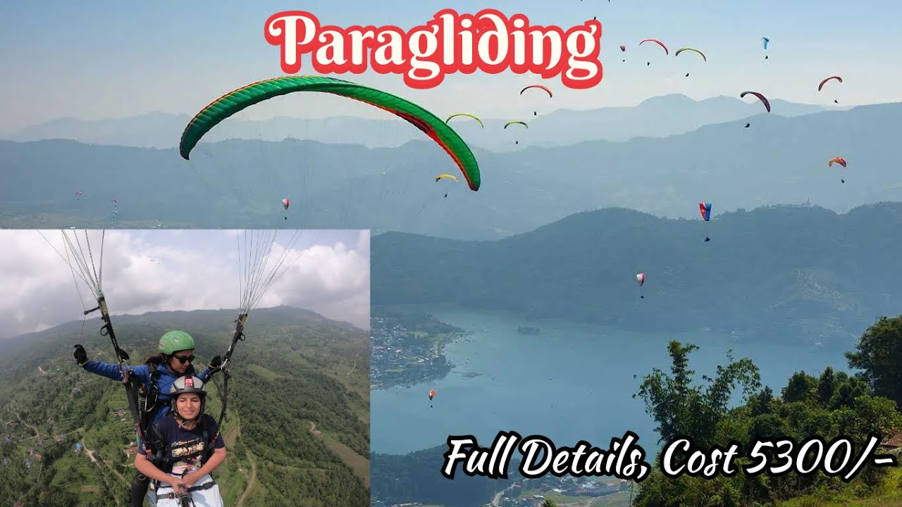 Paragliding in Nepal Pokhara - complete cost, contact no full detail #paragliding #nepal 
