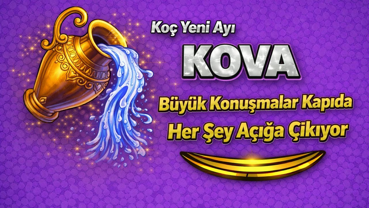 Kova Burcu - Y&uuml;kselen Kova - Ko&ccedil; Yeni Ayı Astrolojik &Ouml;ng&ouml;r&uuml;ler
