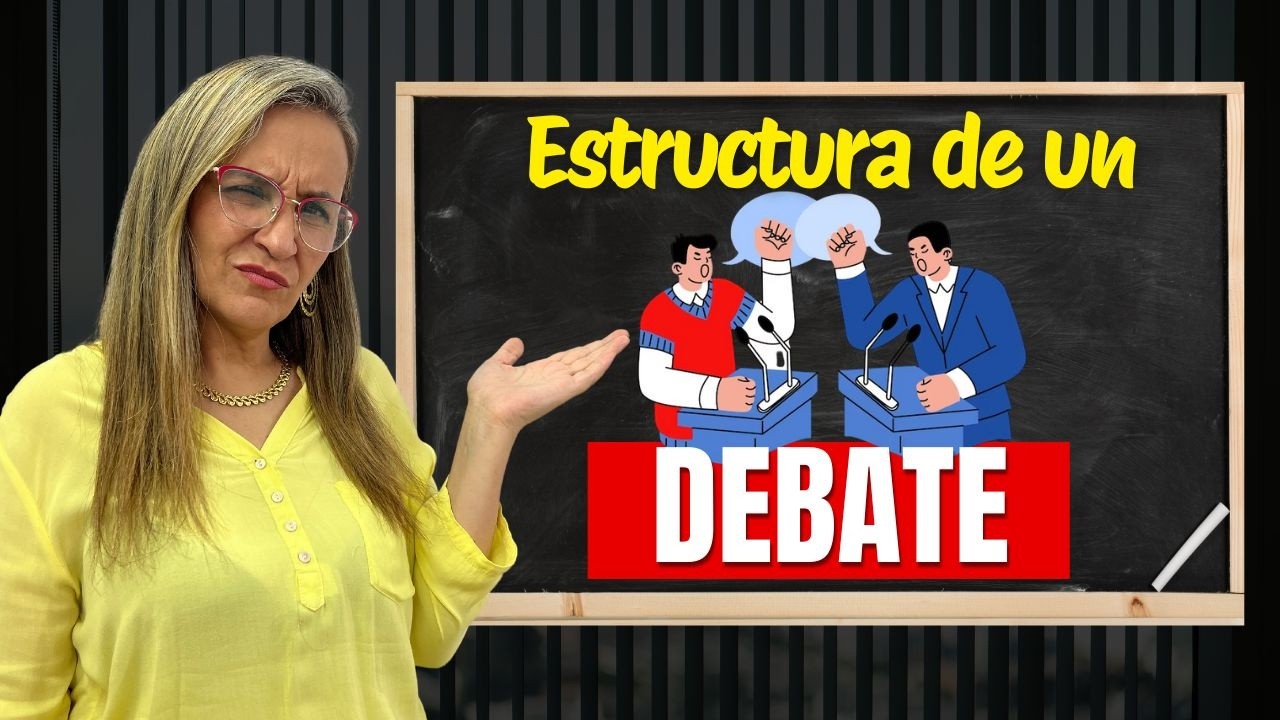 C&oacute;mo es la Estructura de un Debate