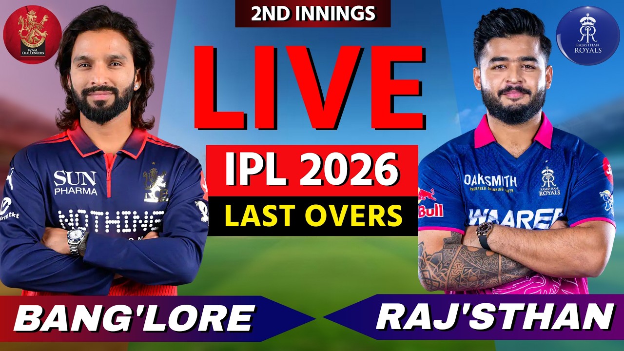 🔴 Bangalore vs Rajasthan, LAST OVERS , Live Match Today IPL 2026 Live Cricket Commentary, RR BAT