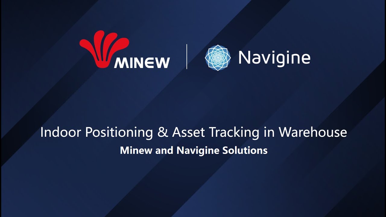 Minew and Navigine solutions for indoor positioning in warehouses