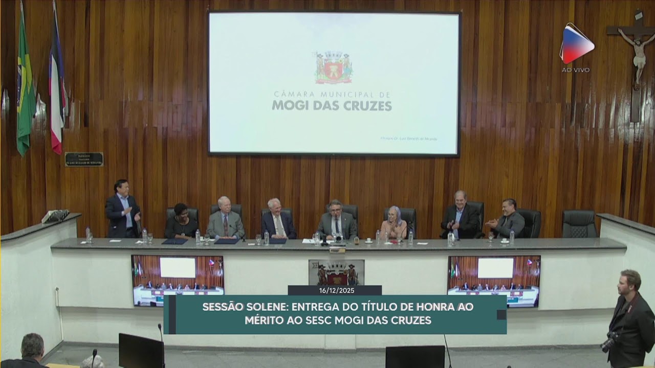 Sessão Solene para entrega do Título de Honra ao Mérito ao SESC Mogi das Cruzes - 16/12/2025