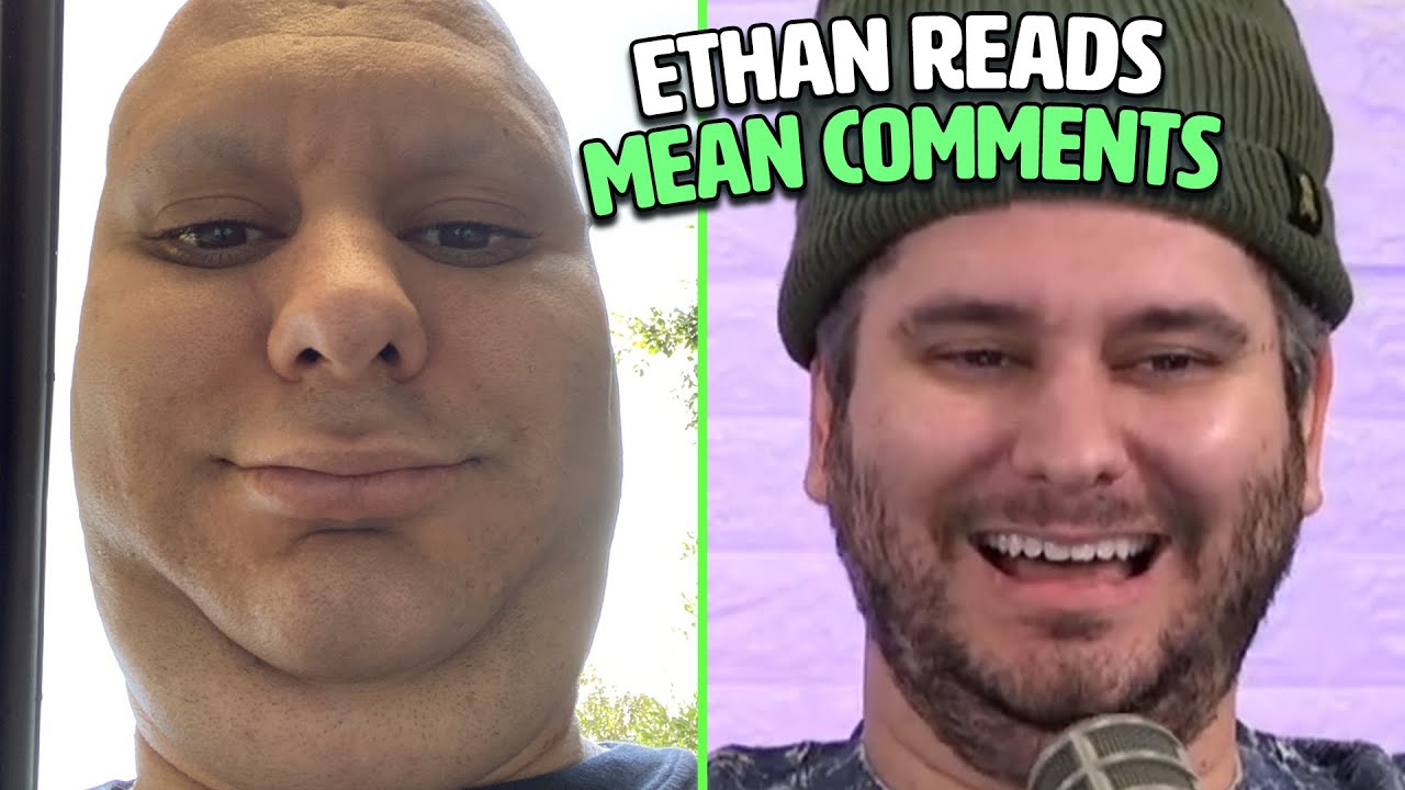 Ethan Reads Mean Comments