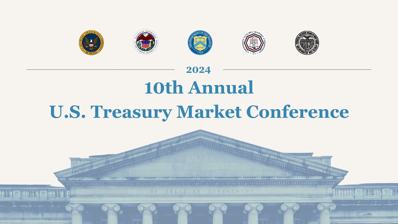 The 2024 U.S. Treasury Market Conference