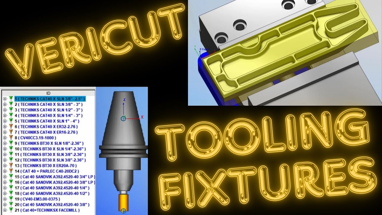 Vericut Milling Setup with Fixturing and Master Tool List