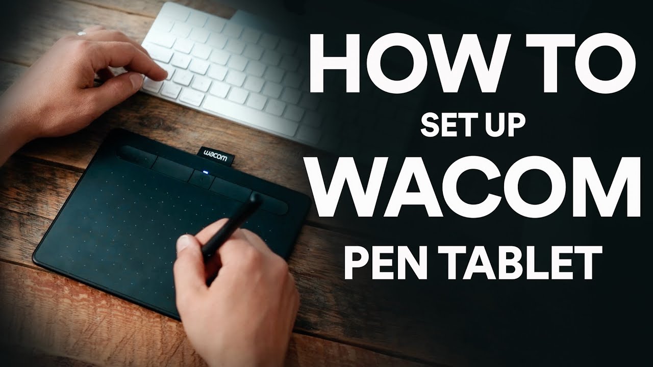 Как настроить планшет Wacom Pen Tablet за 4 шага
