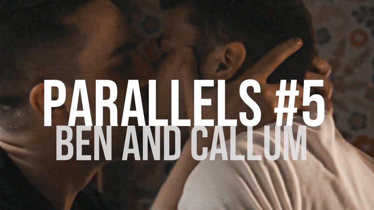 parallels #5 - ben and callum