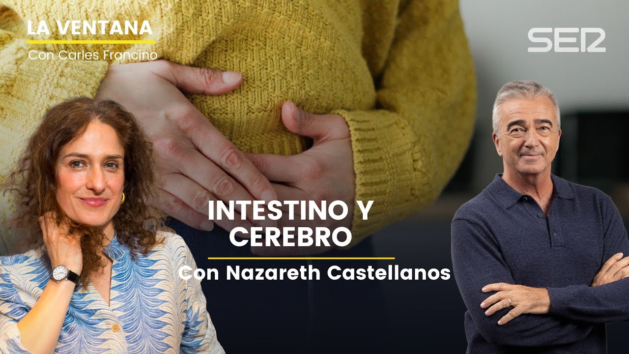 ☕ 'Neurociencia de café', con Nazareth Castellanos | Intenstino y cerebro