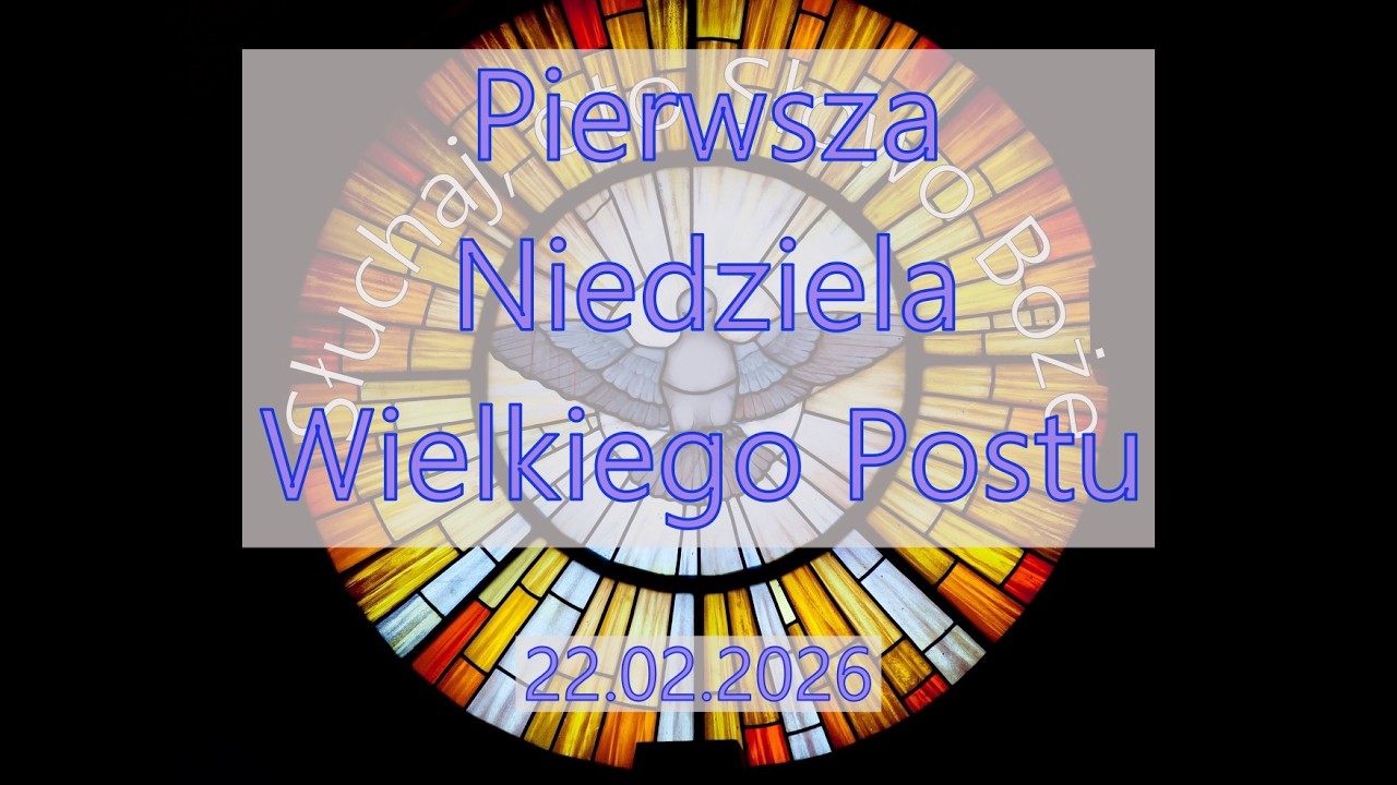 Czytania z dnia 22.02.2026 - Pierwsza Niedziela Wielkiego Postu (Rok A, II)