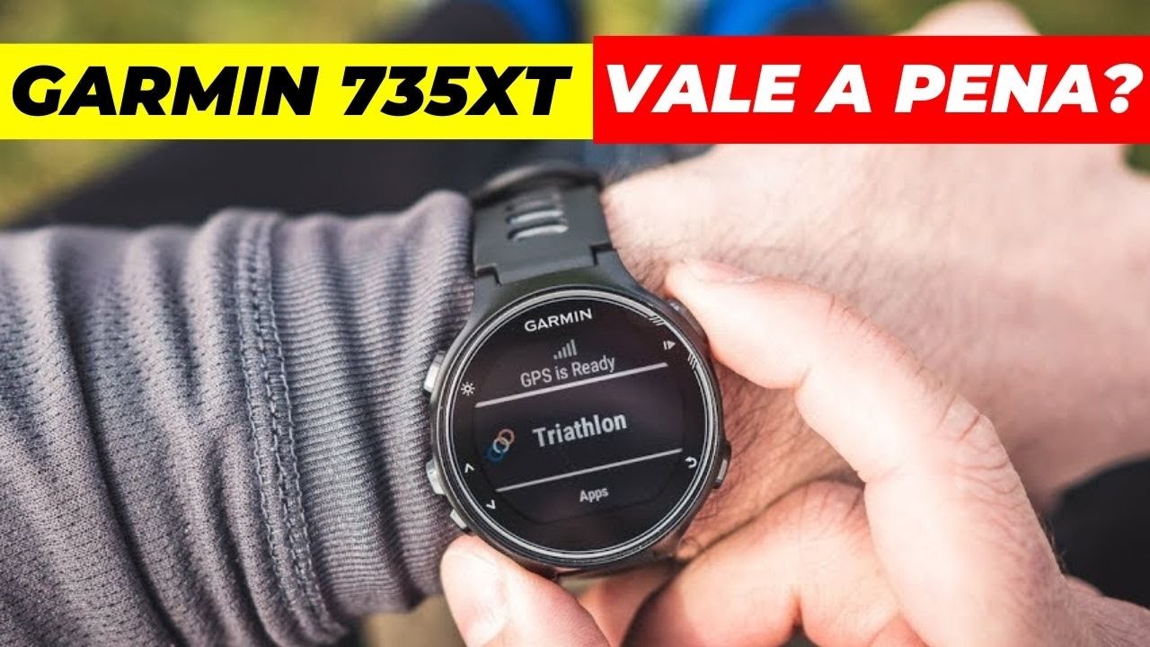 GARMIN FORERUNNER 735XT | Ainda Vale a Pena Comprar?