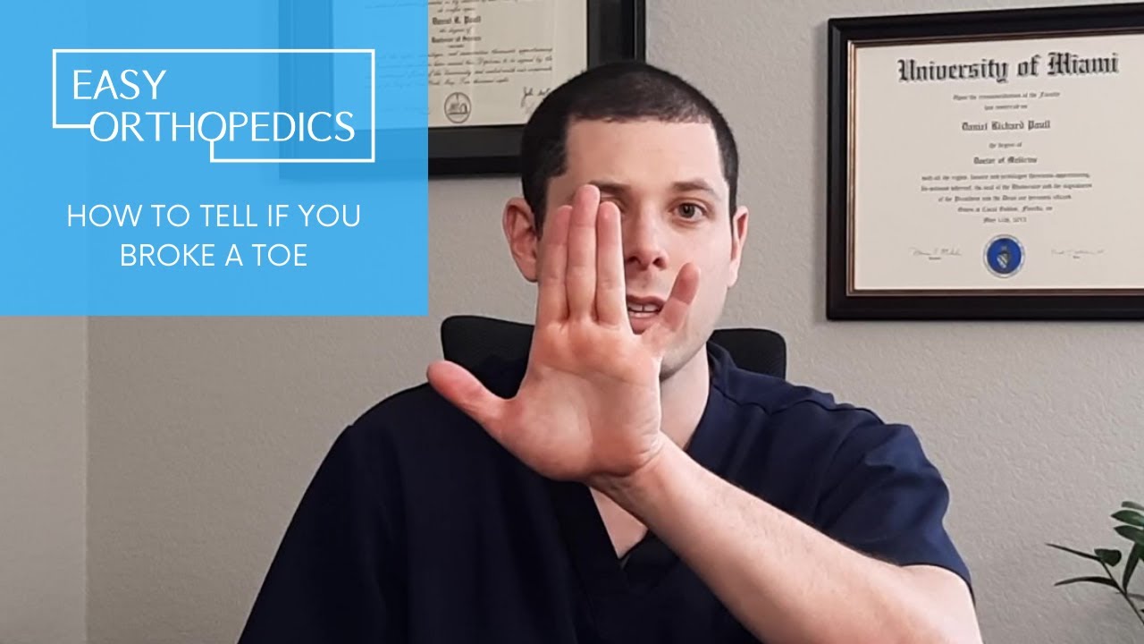How to tell if you broke a toe
