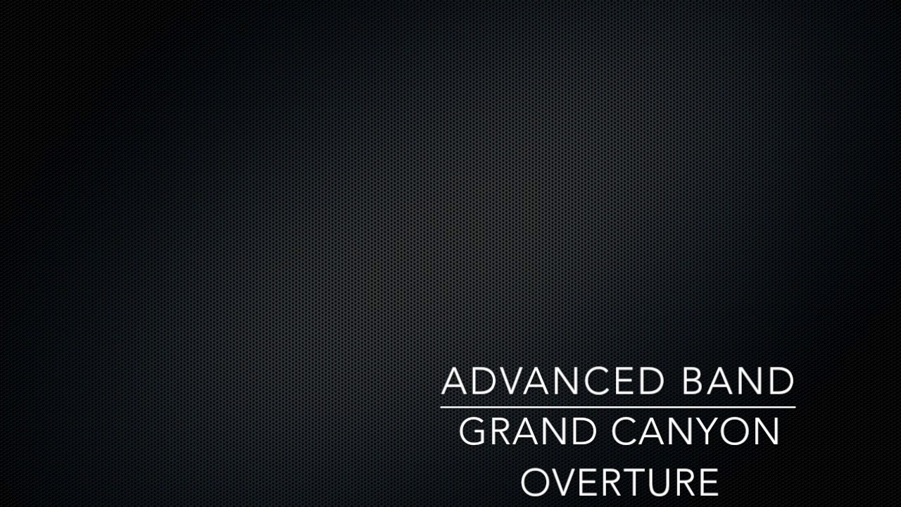 Grand Canyon Overture- James Swearingen