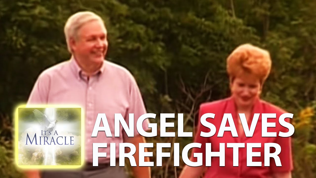 Angel Saves Firefighter - It's a Miracle