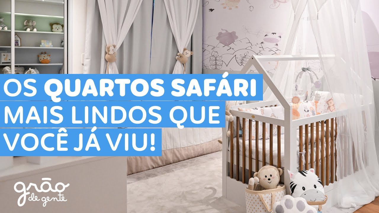 3 IDEIAS DE QUARTO DE BEB&Ecirc; SAF&Aacute;RI PARA VOC&Ecirc; SE INSPIRAR!