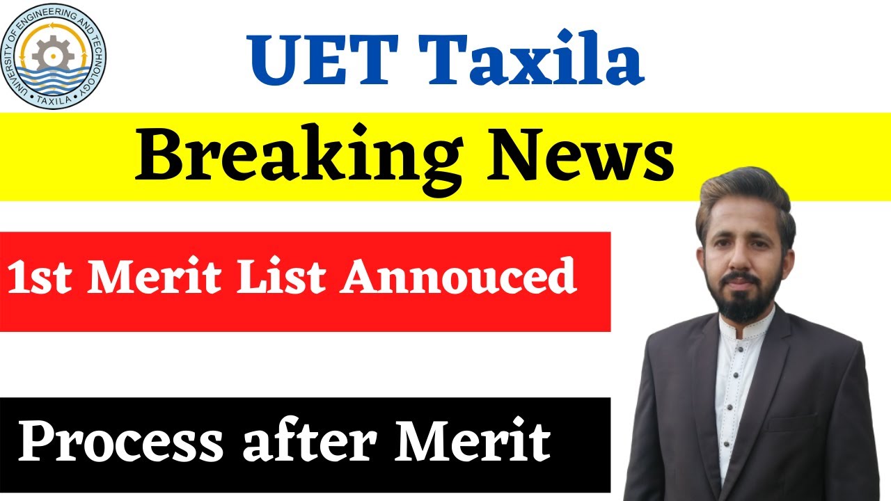 UET Taxila Announced 1st merit list || How to check || Engr imran