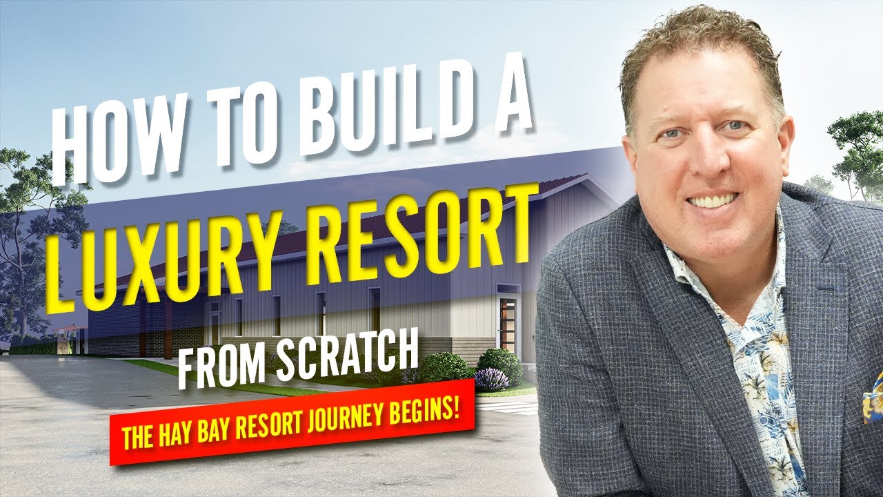 🔥 HOW TO BUILD A LUXURY RESORT FROM SCRATCH – The Hay Bay Resort Journey Begins! 🏡✨ | Episode 1