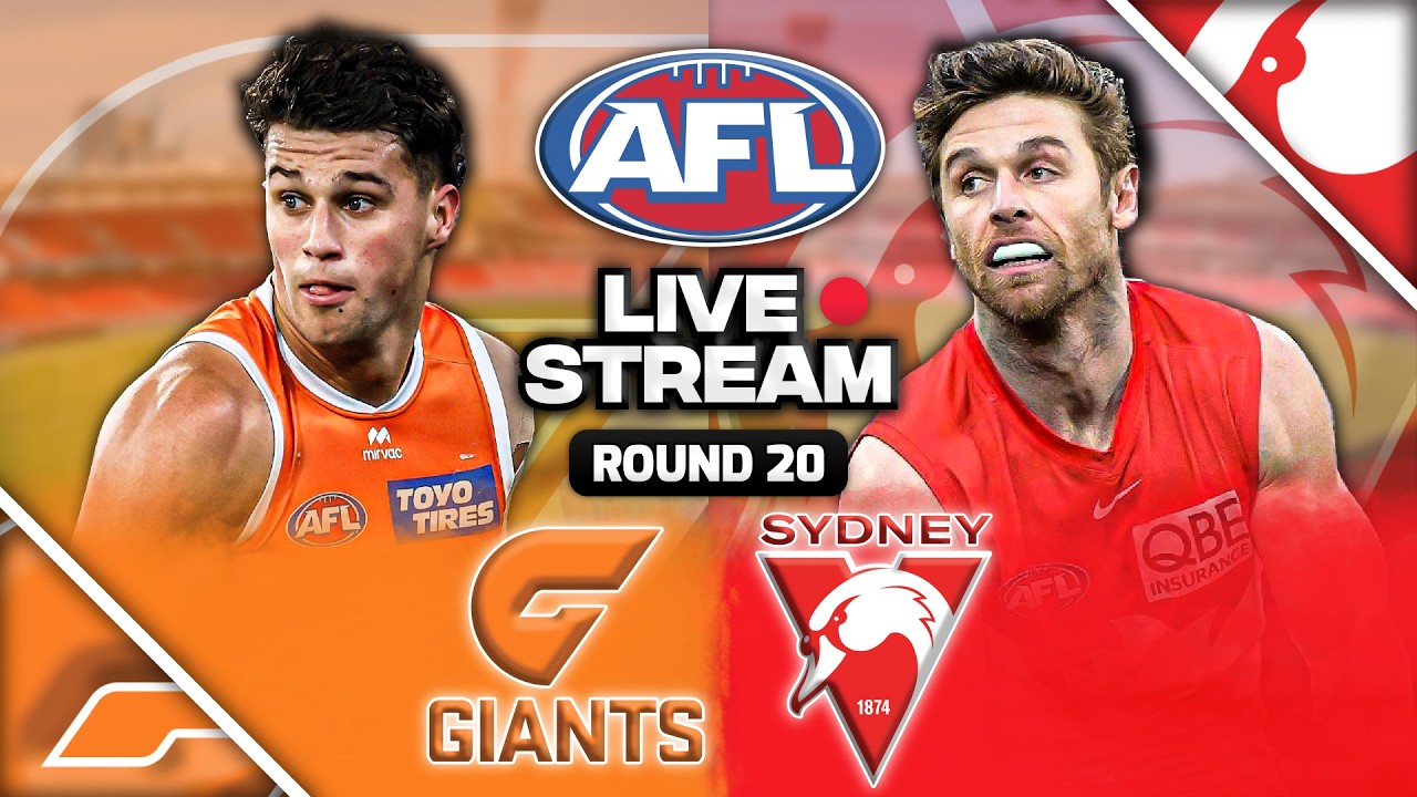 GWS Giants vs Sydney Swans | AFL Round 20, 2026 Live Watch Along