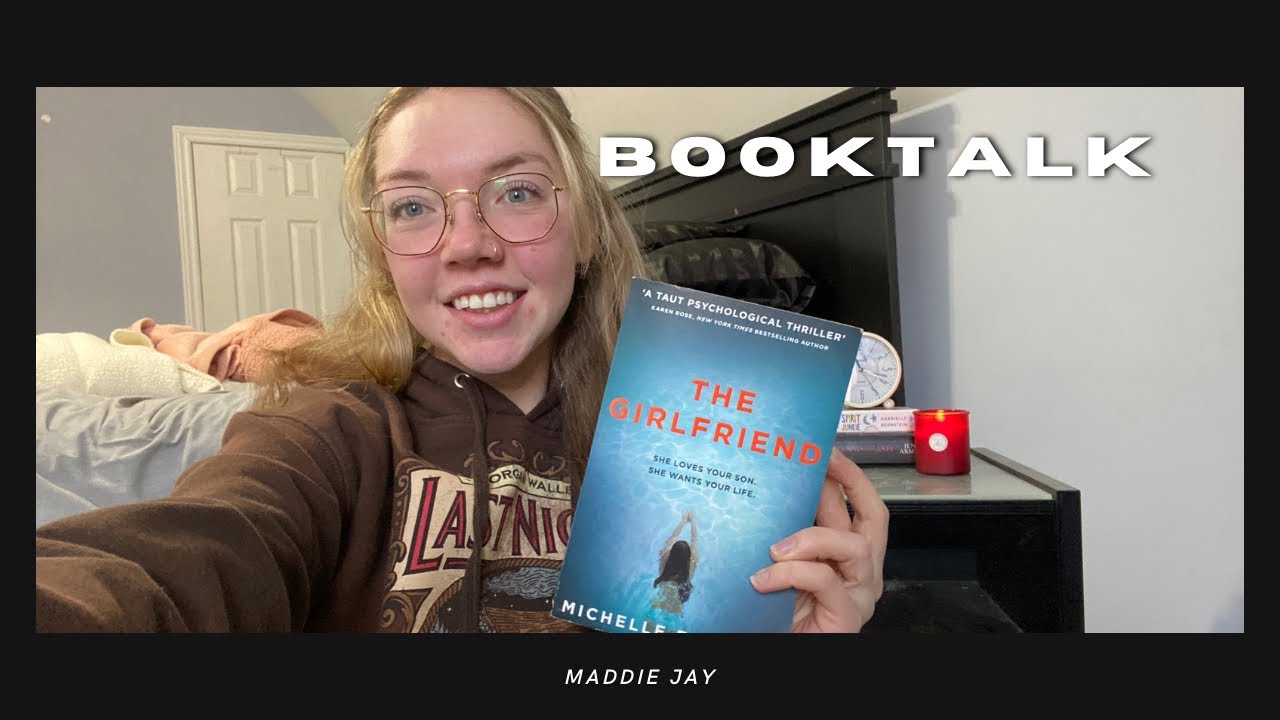 BookTalk The Girlfriend by Michelle Frances book review