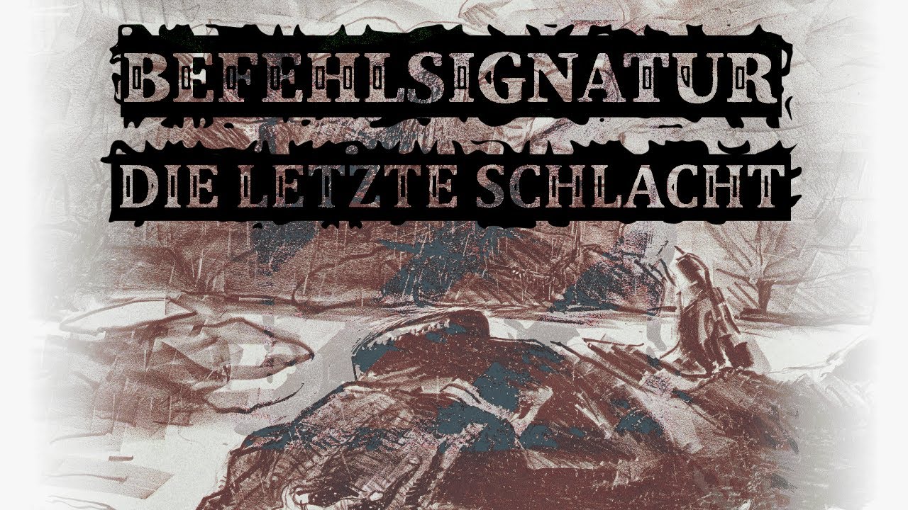 Befehlsignatur - Die Letzte Schlacht (RPG Battle Theme)