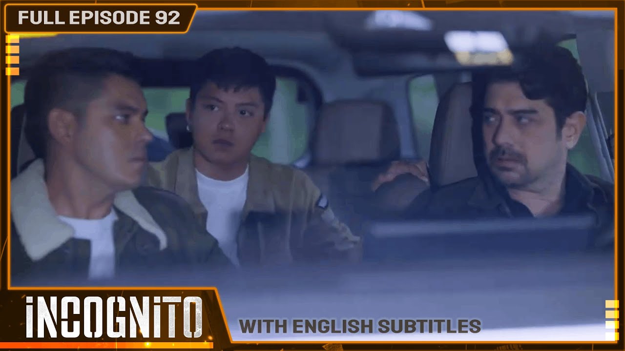 [ENG SUB] Incognito | Full Episode 92