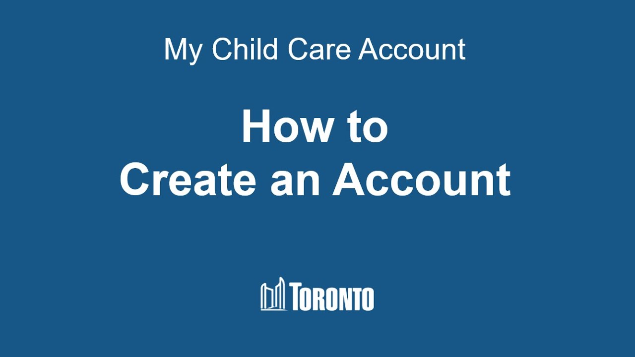 How to Create a My Child Care Account