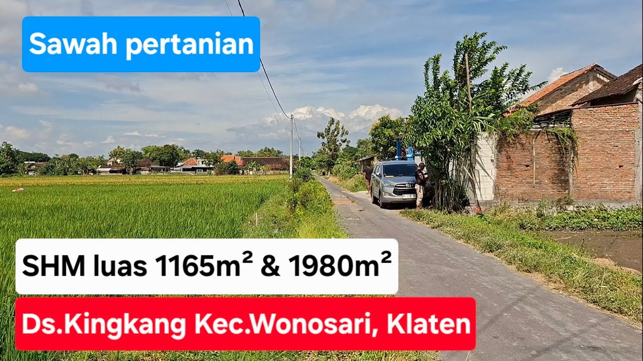 Lahan pertanian 2 SHM Luas 1165m² dan 1980m² harga 300rb/m²Lokasi Ds.Kingkang Kec.Wonosari, Klaten