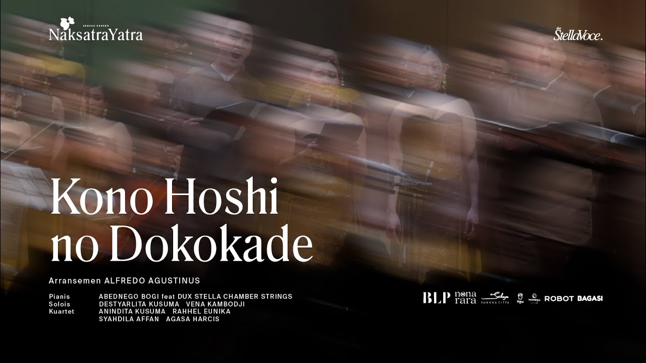 KONO HOSHI NO DOKOKADE, arr. Alfredo Agustinus - DUX STELLA VOCE