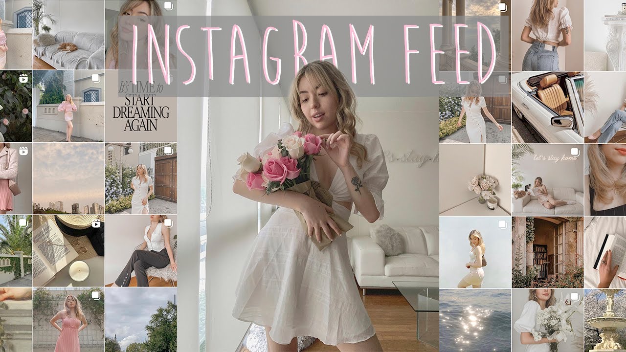 COMO TENER UN FEED AESTHETIC DE INSTAGRAM | APPS, FILTROS, ORGANIZACIÓN