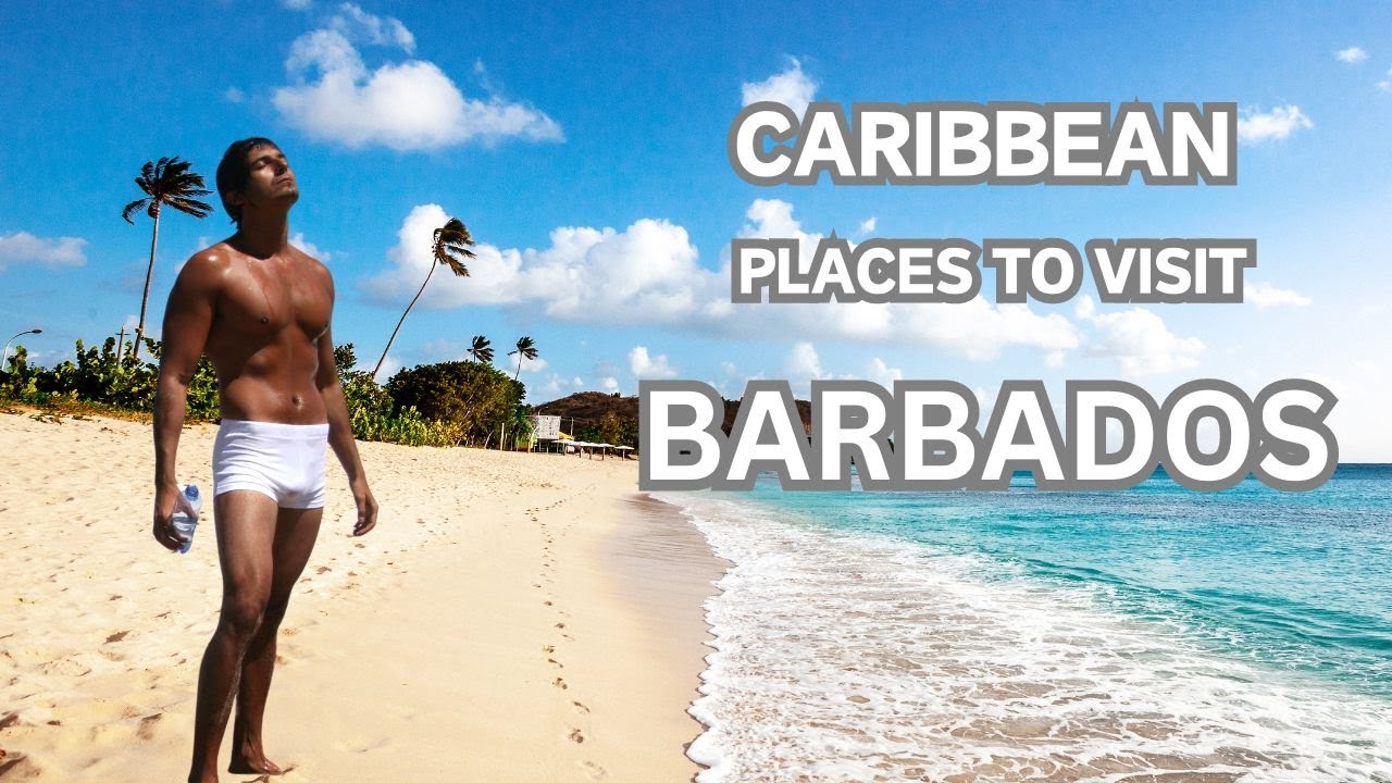 10 Places To Visit In Barbados - Travel Video