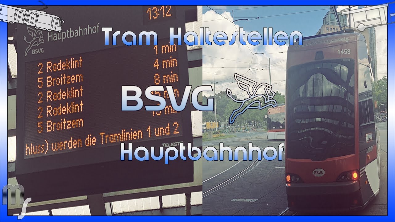 Straßenbahn Braunschweig 🚊 Tram Haltestellen : Hauptbahnhof (2025)🚊