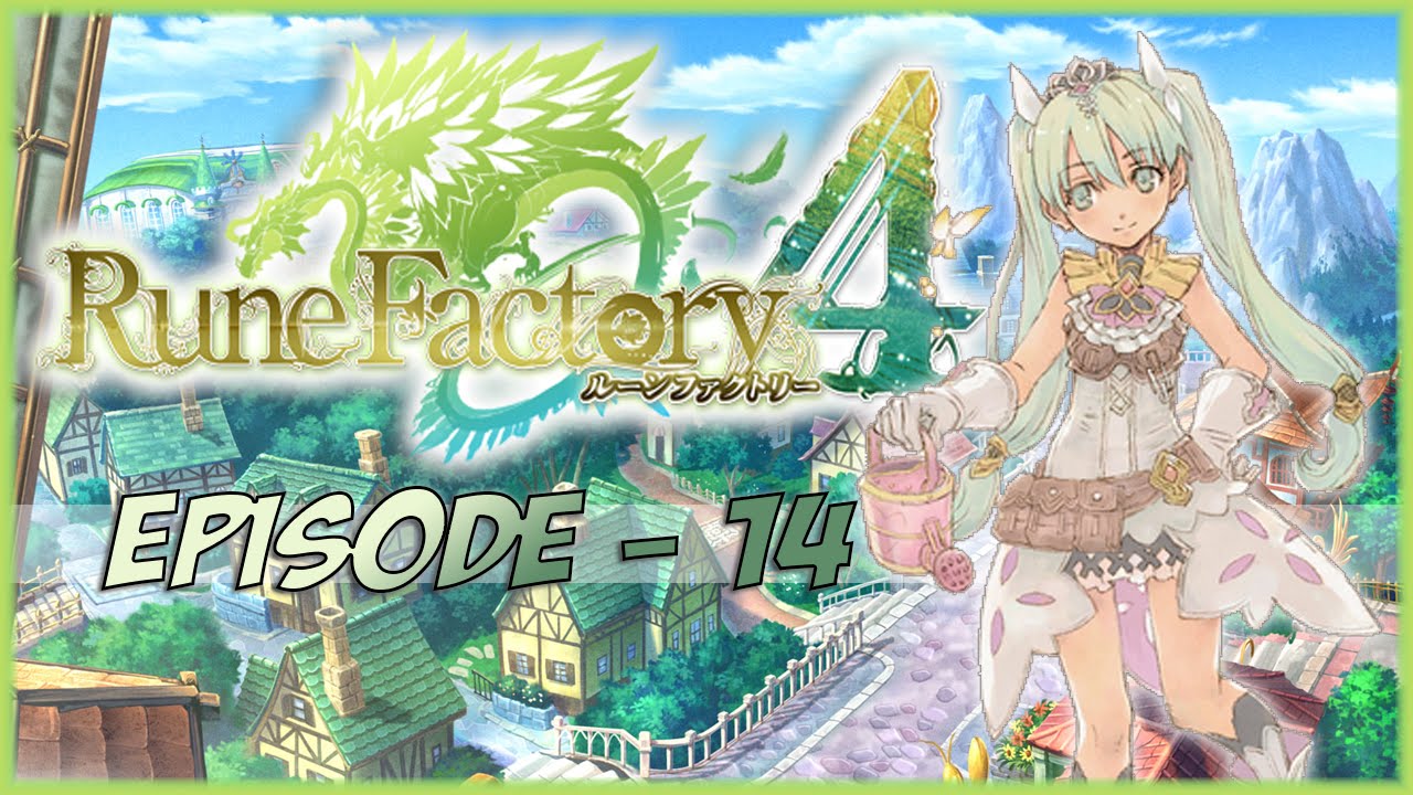 Let's Play Rune Factory 4 - 14. The Rune Sphere hunt is ON!