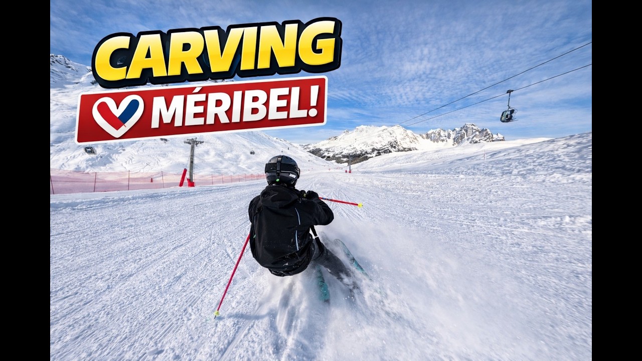 Ski Carving | From the Peaks of Méribel to the Heart of the Village