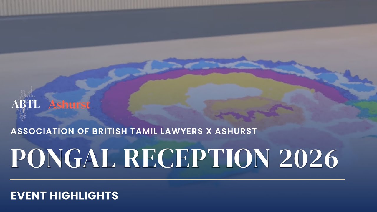 Association of British Tamil Lawyers x Ashurst - Pongal Reception 2026