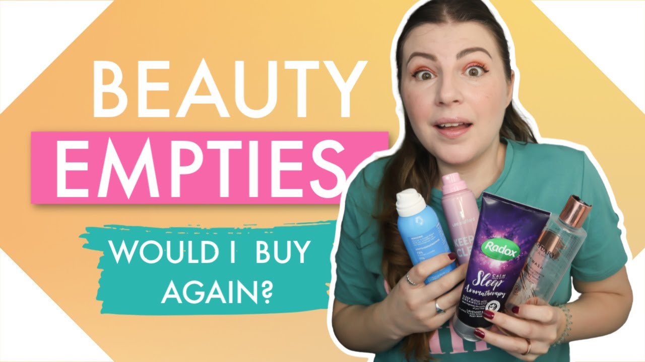 EMPTIES - Makeup + Beauty I Used Up In April 2020