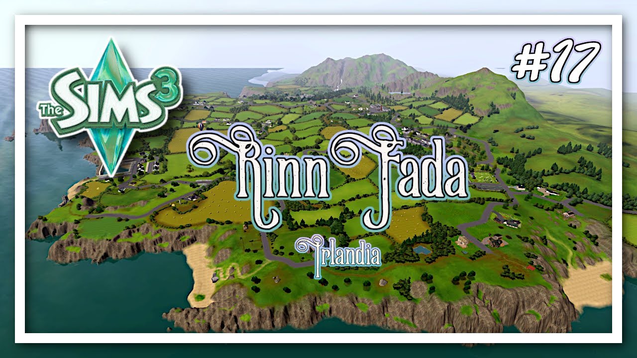 The Sims 3 Nowe Światy - #17 Rinn Fada - IRLANDIA - ZALUDNIONY