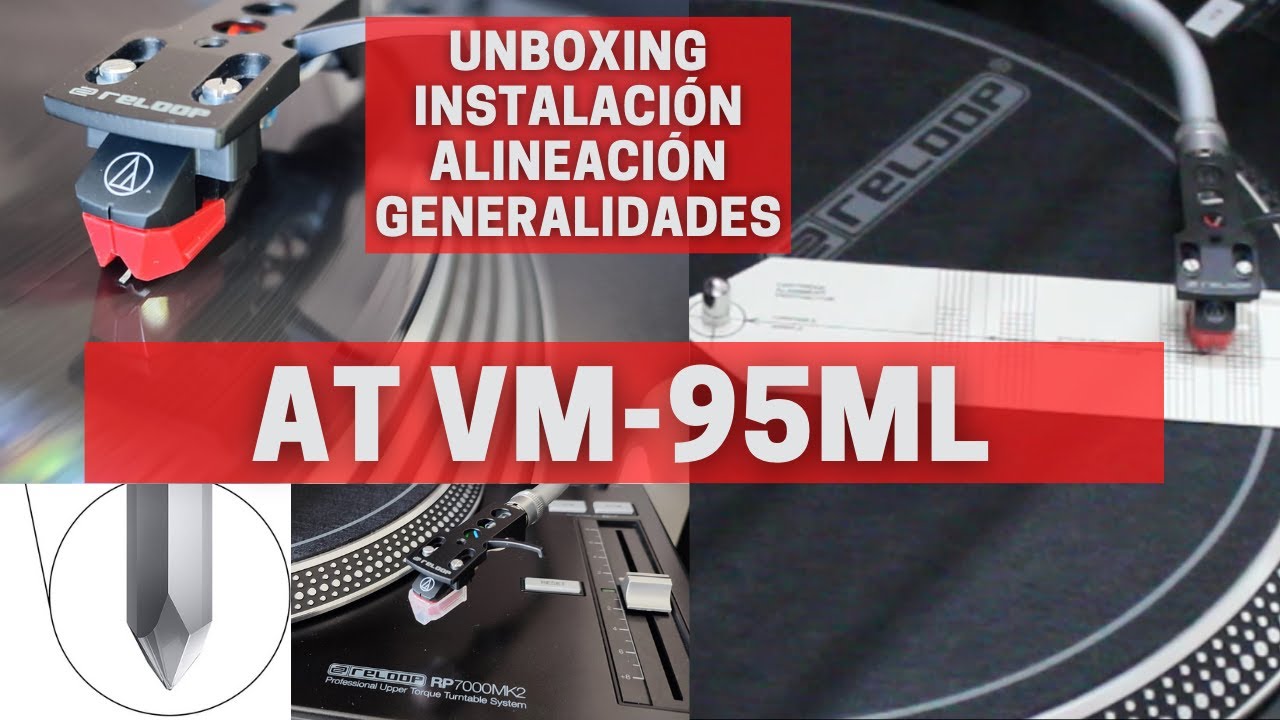 Audiotechnica AT-VM95ML Unboxing, instalación y alineación de cartucho