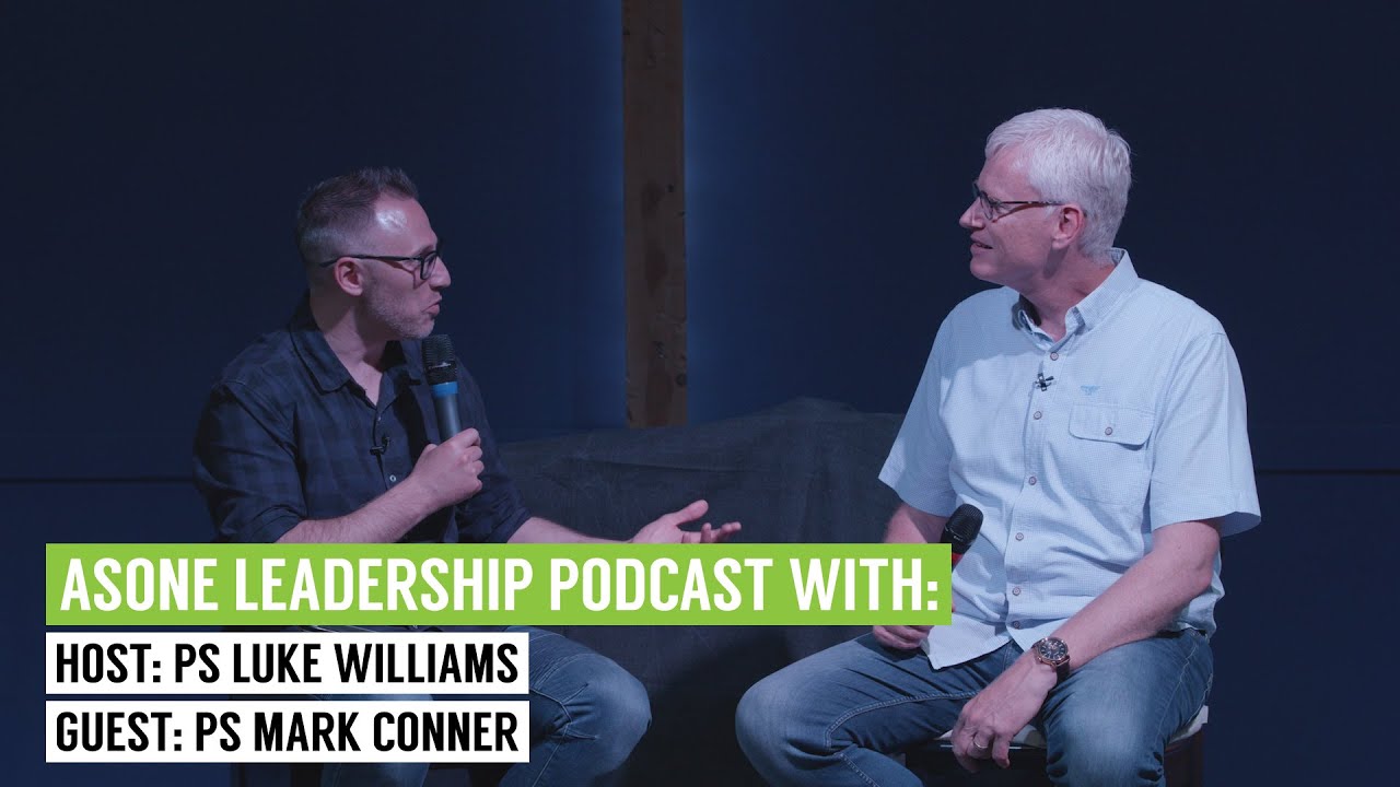 AsOne Leadership Podcast - Mark Conner (Pilot episode)