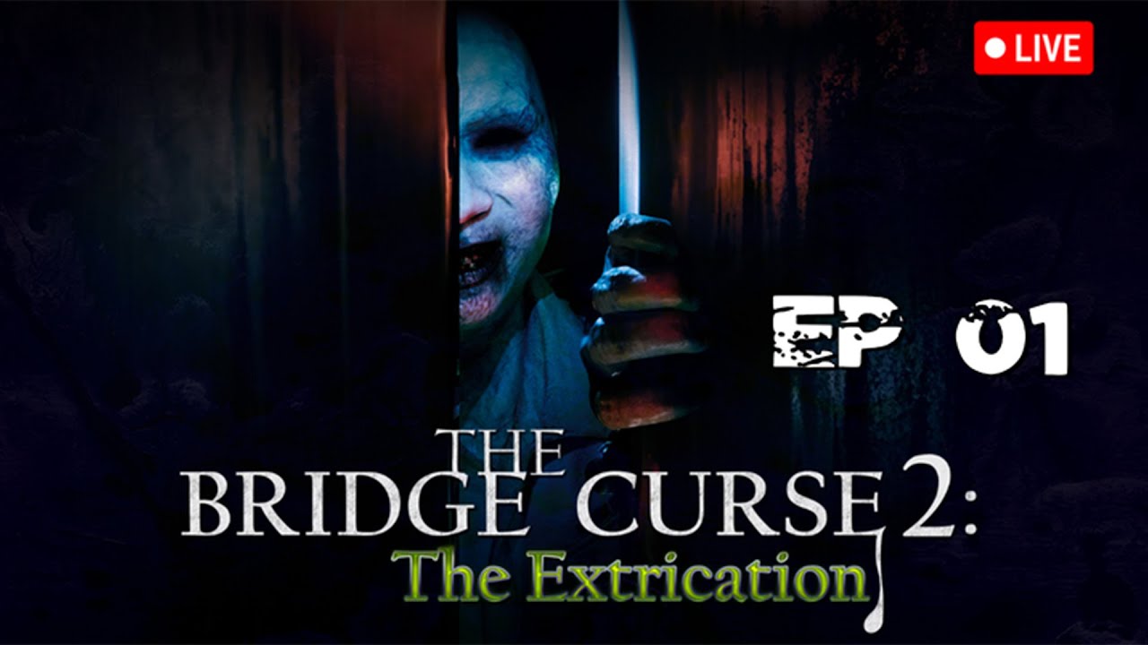 සත්‍ය හොල්මන් කතාවක්? | The Bridge Curse 2: The Extrication