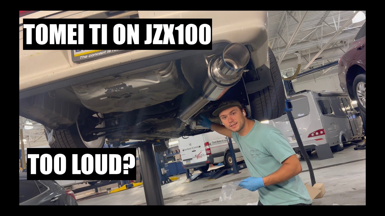 TOMEI TI EXHAUST INSTALL ON MY JZX100, TOO LOUD?