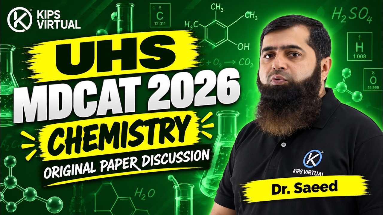 UHS MDCAT 2026 | Chemistry Original Paper Discussion | KIPS Virtual